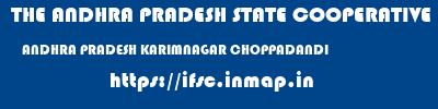 THE ANDHRA PRADESH STATE COOPERATIVE BANK LIMITED  ANDHRA PRADESH KARIMNAGAR CHOPPADANDI   ifsc code